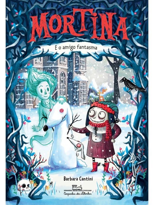 MORTINA - E O AMIGO FANTASMA - VOL. 3