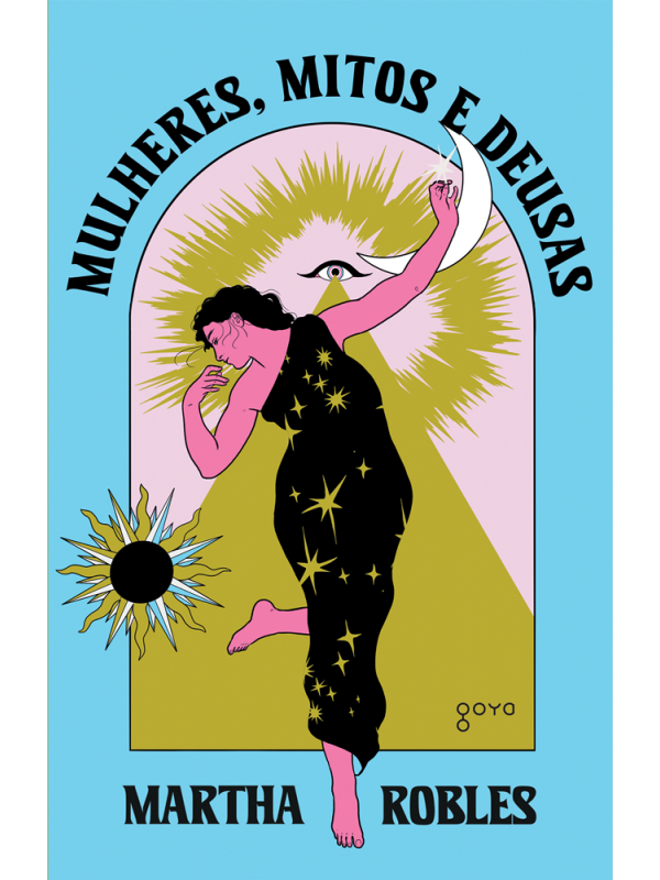Mulheres, Mitos e Deusas