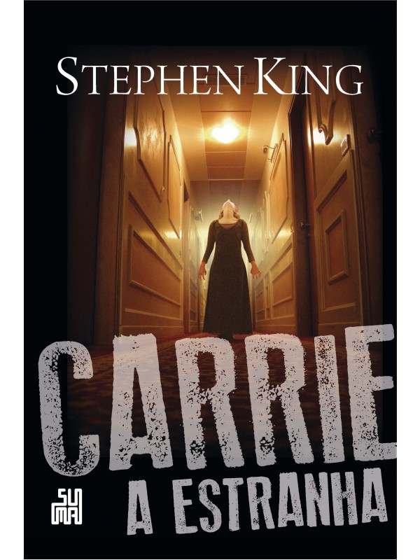 Carrie, a estranha