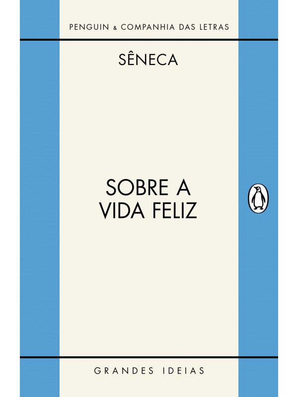SOBRE A VIDA FELIZ