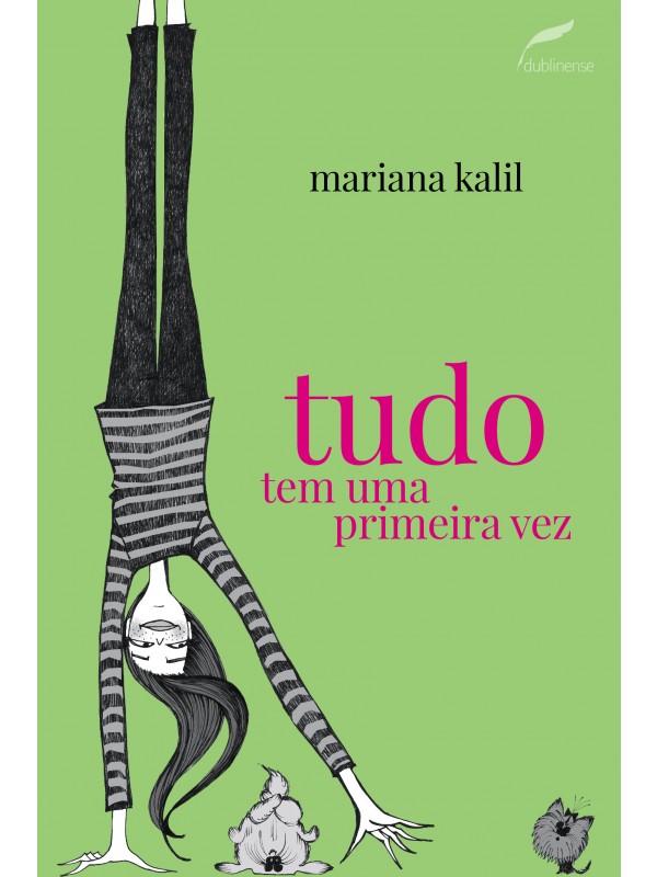 Tudo tem uma primeira vez