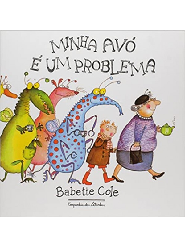MINHA AVÓ É UM PROBLEMA