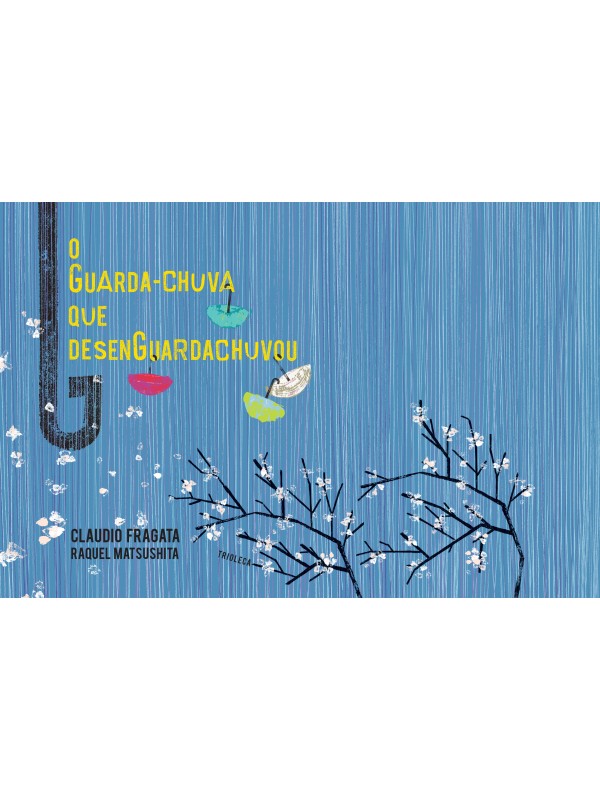 O guarda-chuva que desenguardachuvou