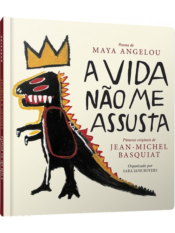 A vida não me assusta