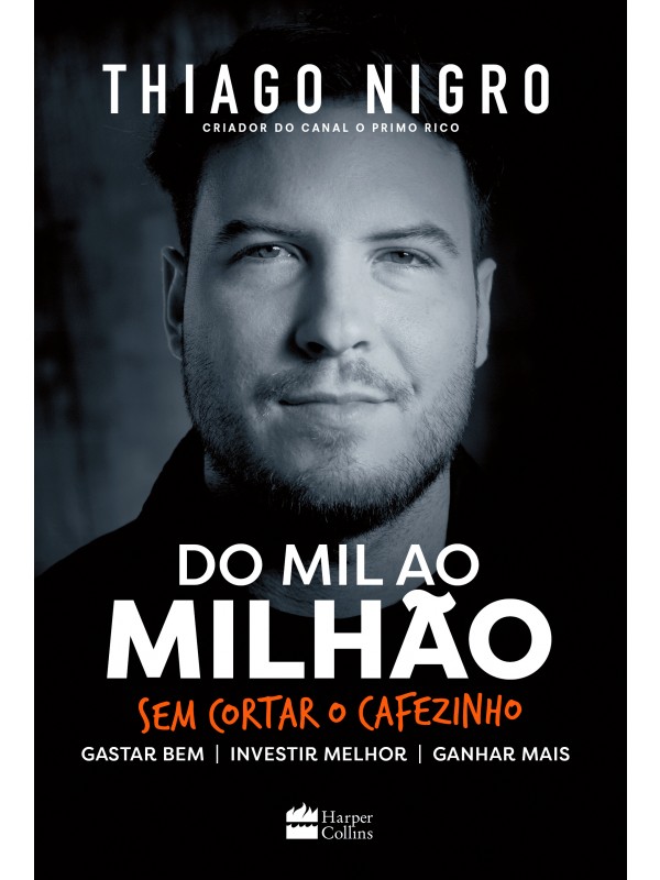 Do mil ao milhão