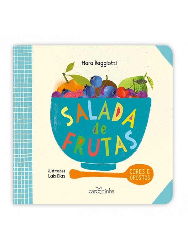 SALADA DE FRUTAS - CORES E OPOSTOS
