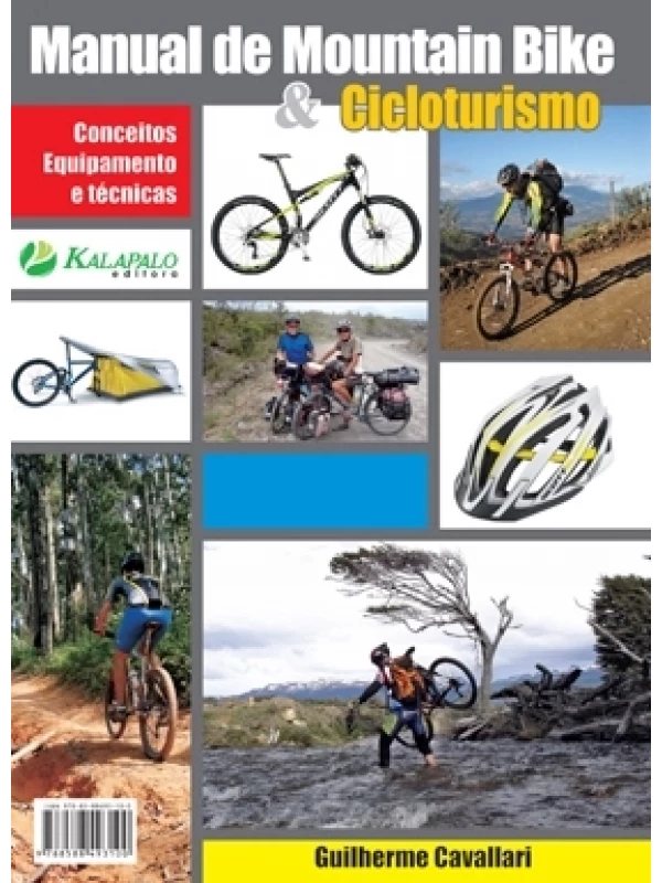 Manual De Mountain Bike & Cicloturism - Conceitos Equipamento E Técnicas
