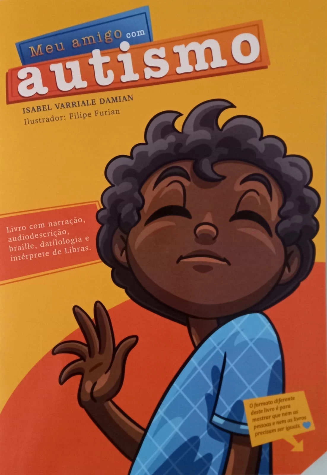 MEU AMIGO COM AUTISMO