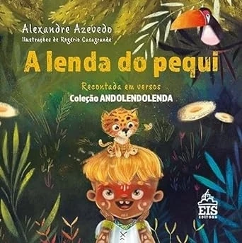 A LENDA DO PEQUI