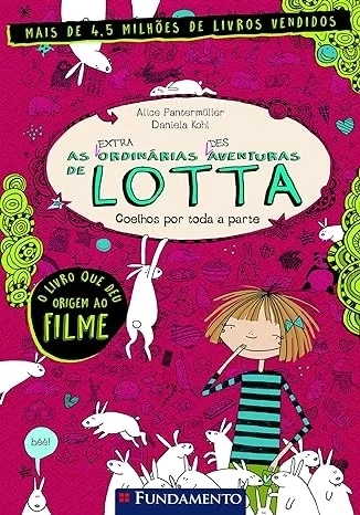 AS (EXTRA) ORDINÁRIAS (DES) AVENTURAS DE LOTTA - VOL. 1