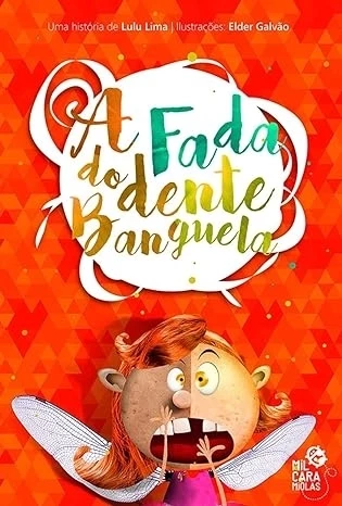 A FADA DO DENTE BANGUELA