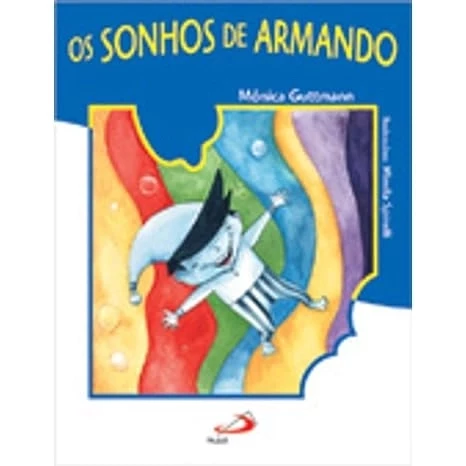 OS SONHOS DE ARMANDO