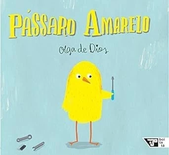PÁSSARO AMARELO