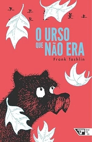 O URSO QUE NÃO ERA