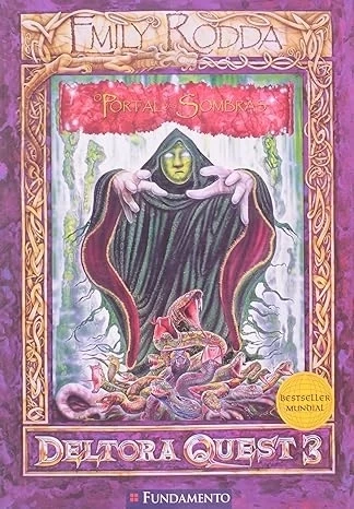 DELTORA QUEST - O PORTAL DAS SOMBRAS - VOL. 2.3