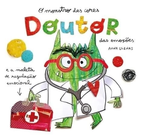 O MONSTRO DAS CORES - DOUTOR DAS EMOÇÕES