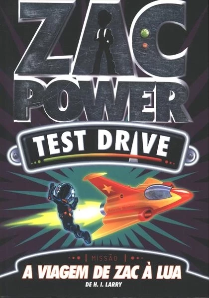 ZAC POWER - A VIAGEM DE ZAC À LUA