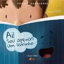 Ai! SOU APENAS UM LIVRINHO