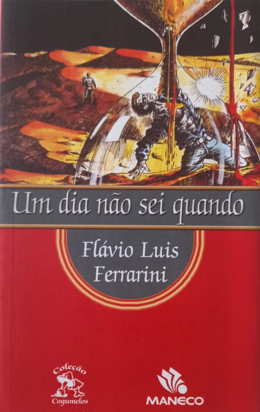 UM DIA NÃO SEI QUANDO