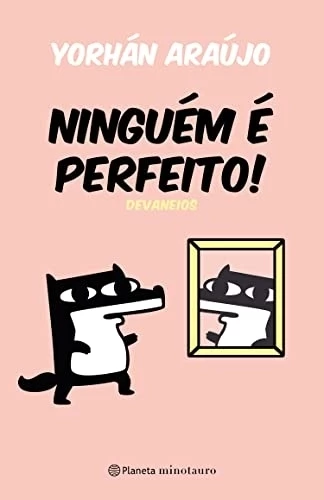 Ninguém é perfeito