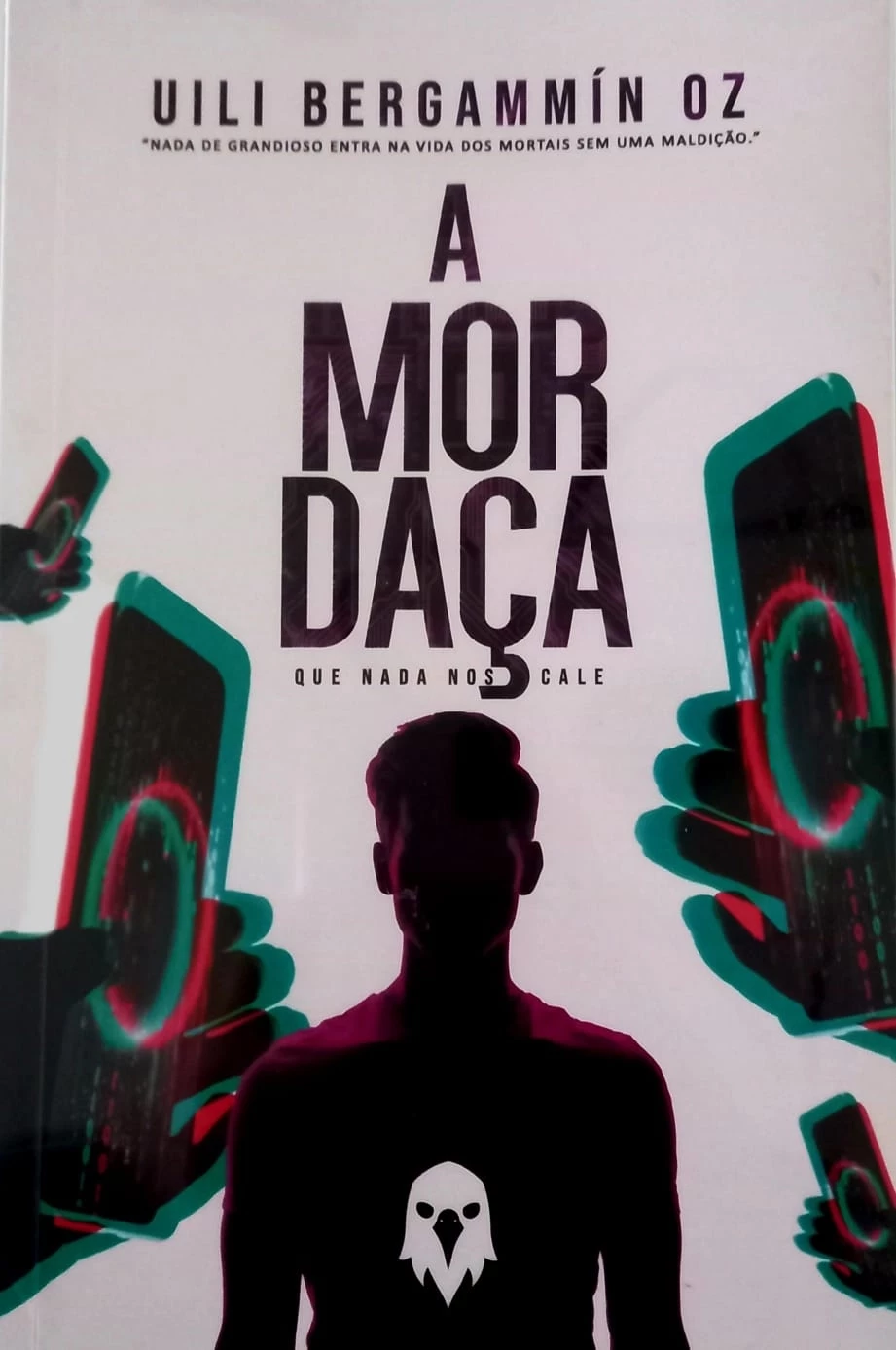 A MORDAÇA