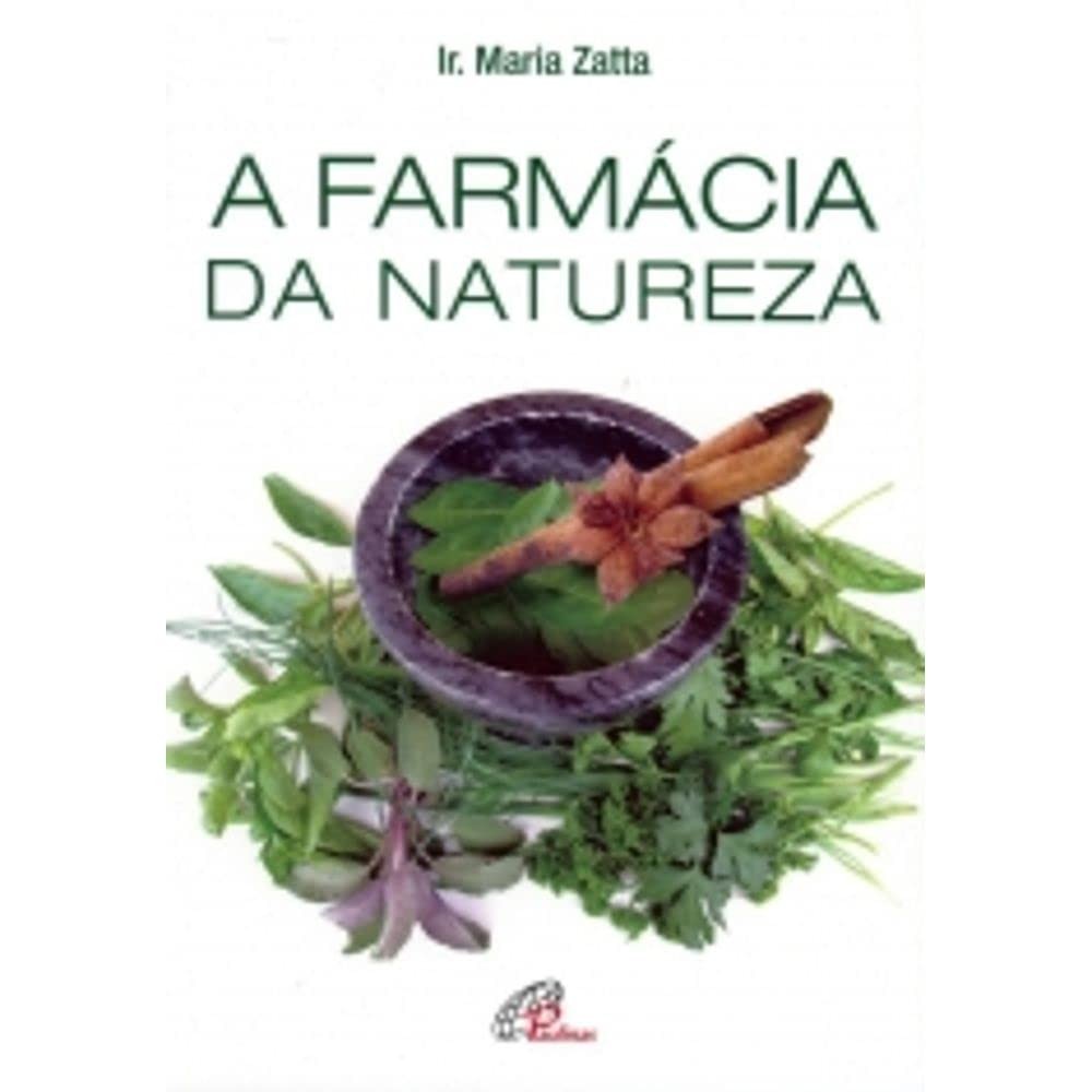 A Farmácia da Natureza