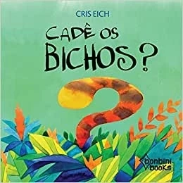 Cadê os Bichos?