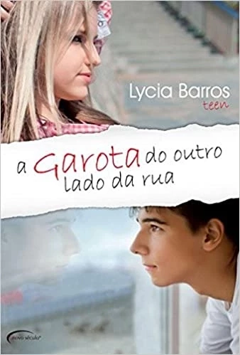 A GAROTA DO OUTRO LADO DA RUA