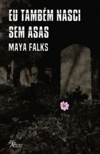 EU TAMBÉM NASCI SEM ASAS
