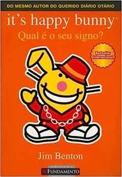 IT'S HAPPY BUNNY - QUAL É O SEU SIGNO?