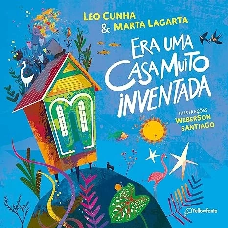 Era uma casa muito inventada