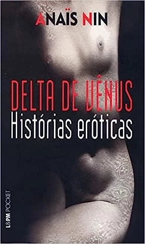 DELTA DE VÊNUS - HISTÓRIAS ERÓTICAS
