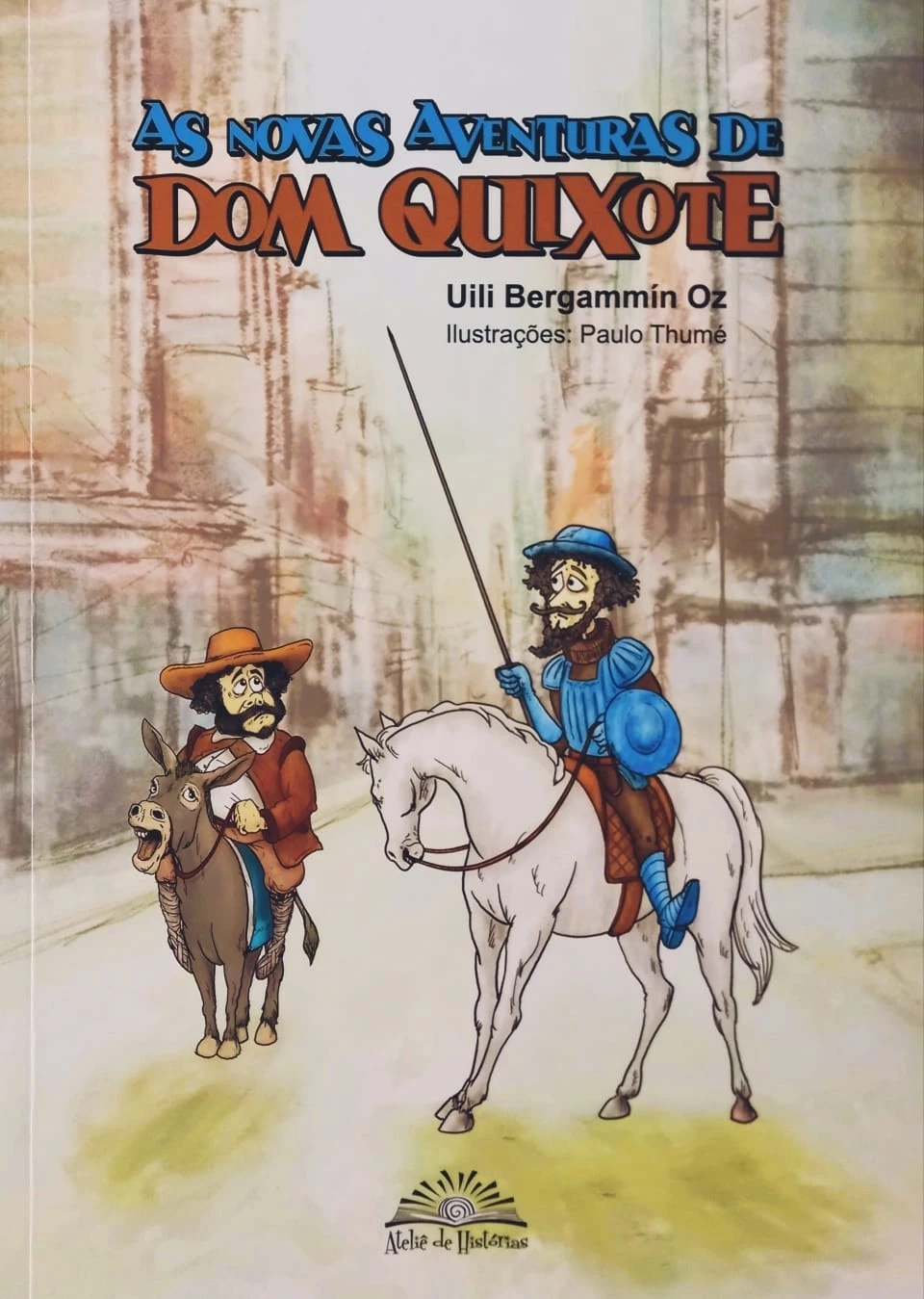 AS NOVAS AVENTURAS DE DOM QUIXOTE