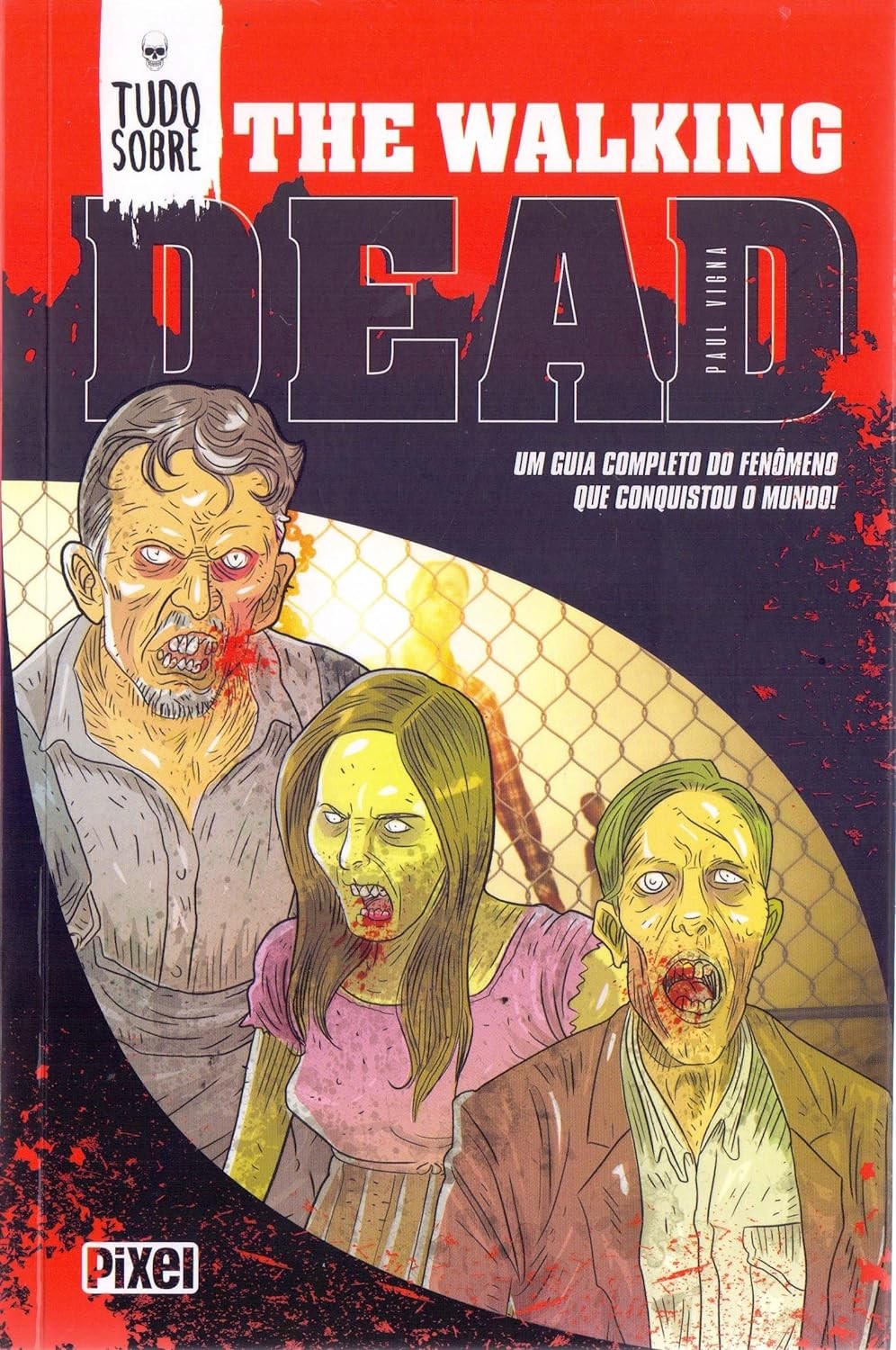Tudo Sobre the Walking Dead
