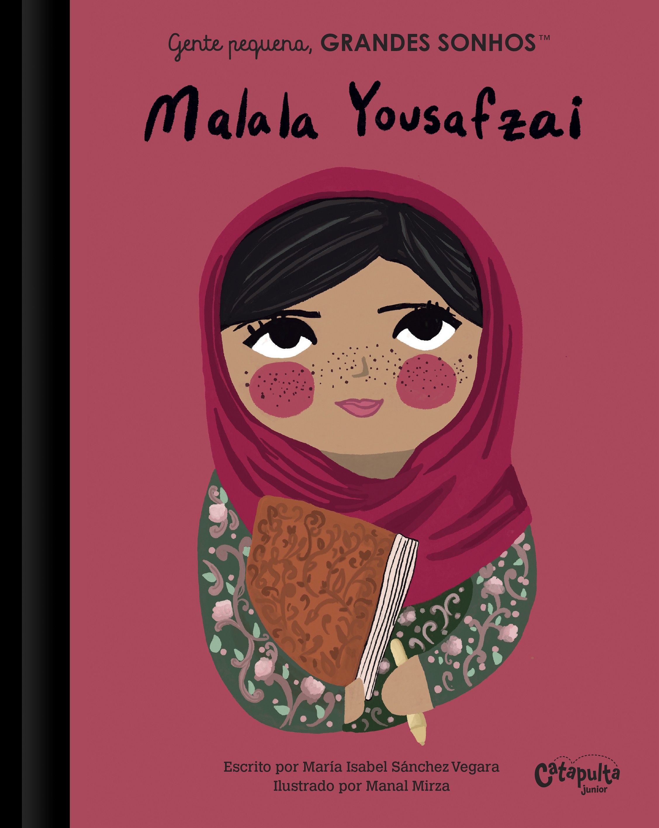 GENTE PEQUENA, GRANDES SONHOS - MALALA YOUSAFZAI