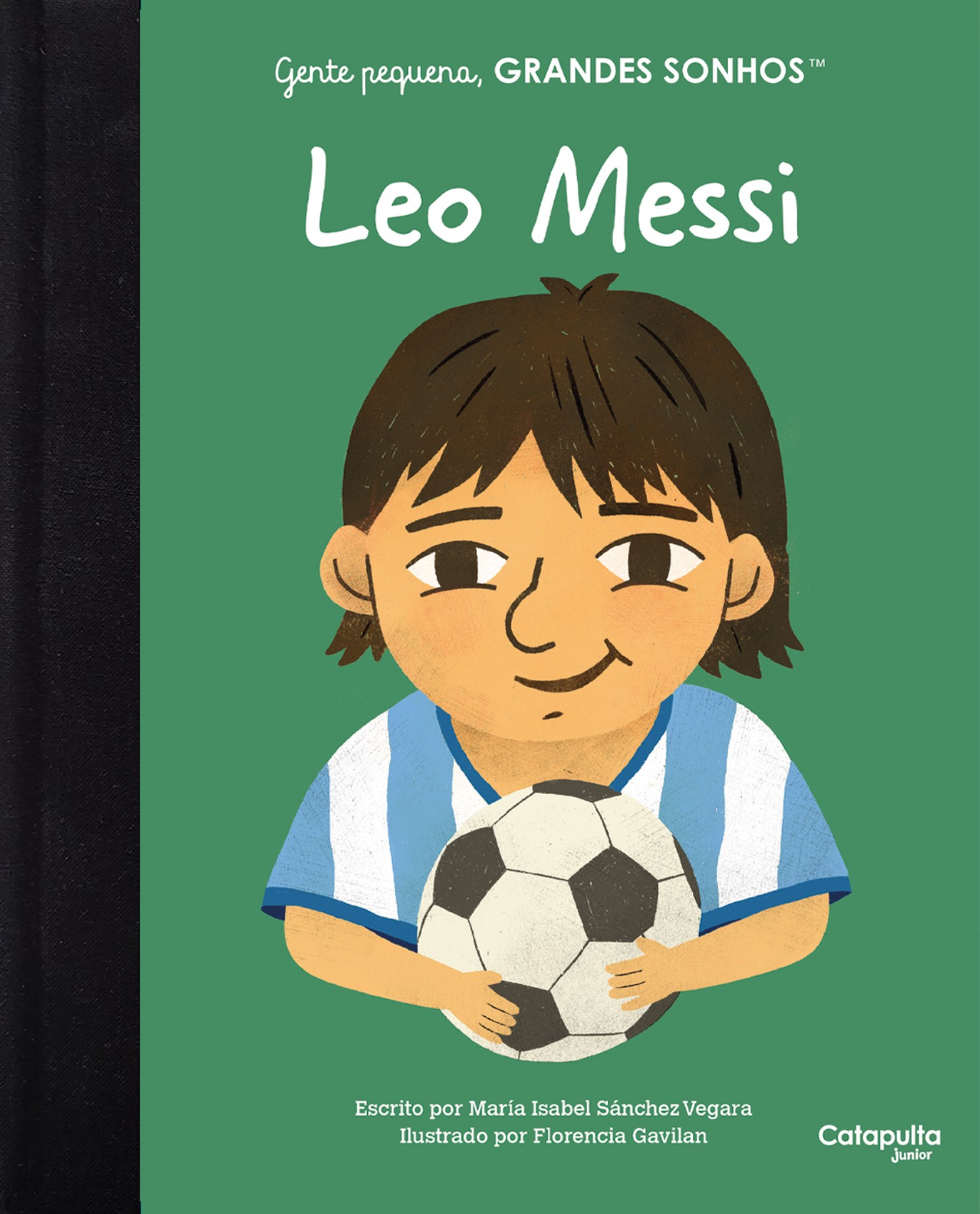 GENTE PEQUENA, GRANDES SONHOS - LEO MESSI
