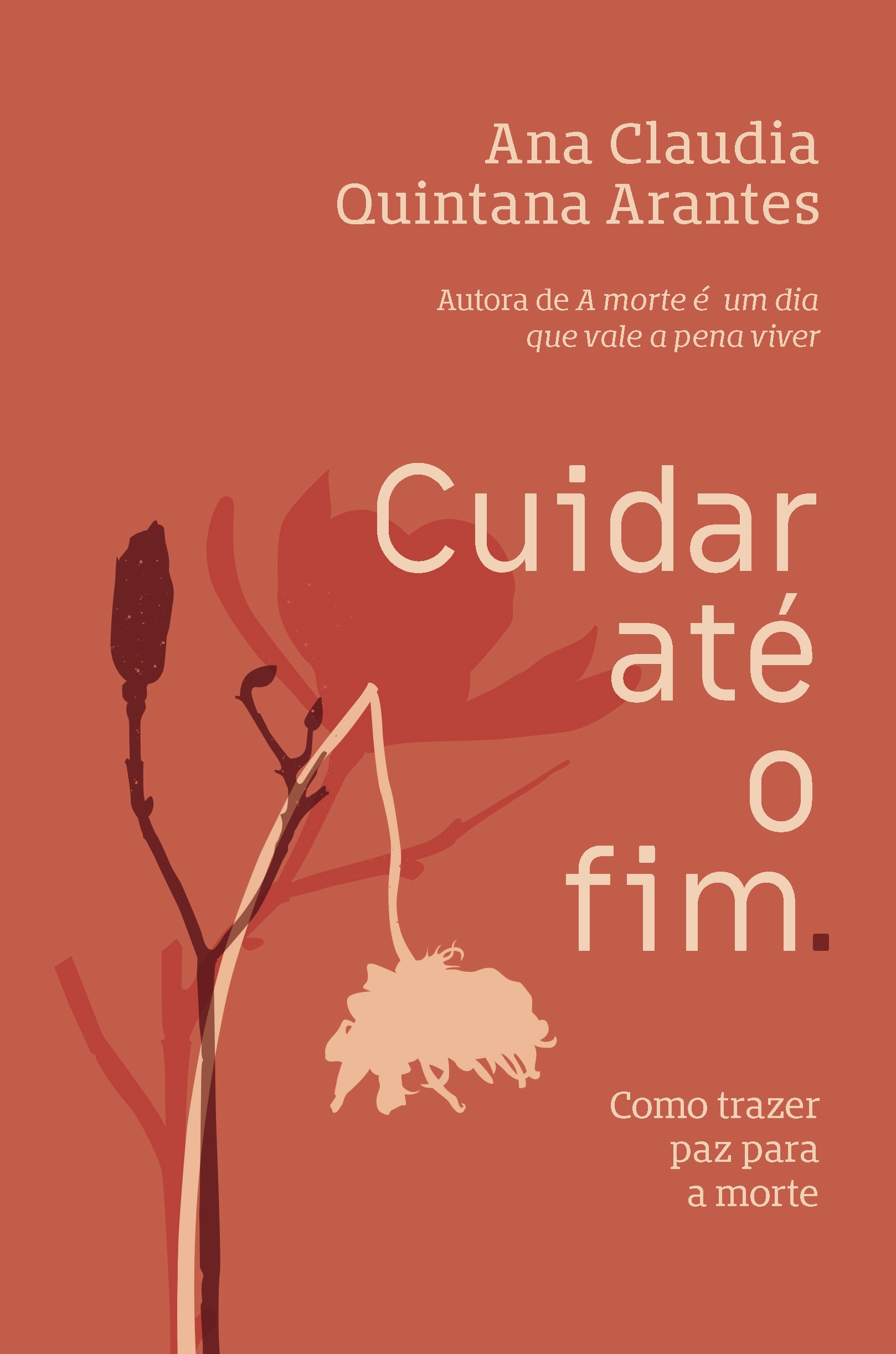 CUIDAR ATÉ O FIM
