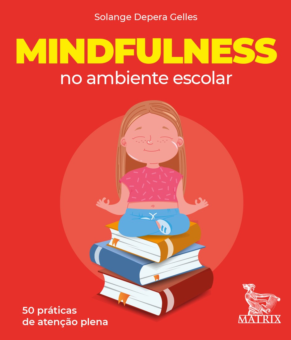 Mindfulness no ambiente escolar