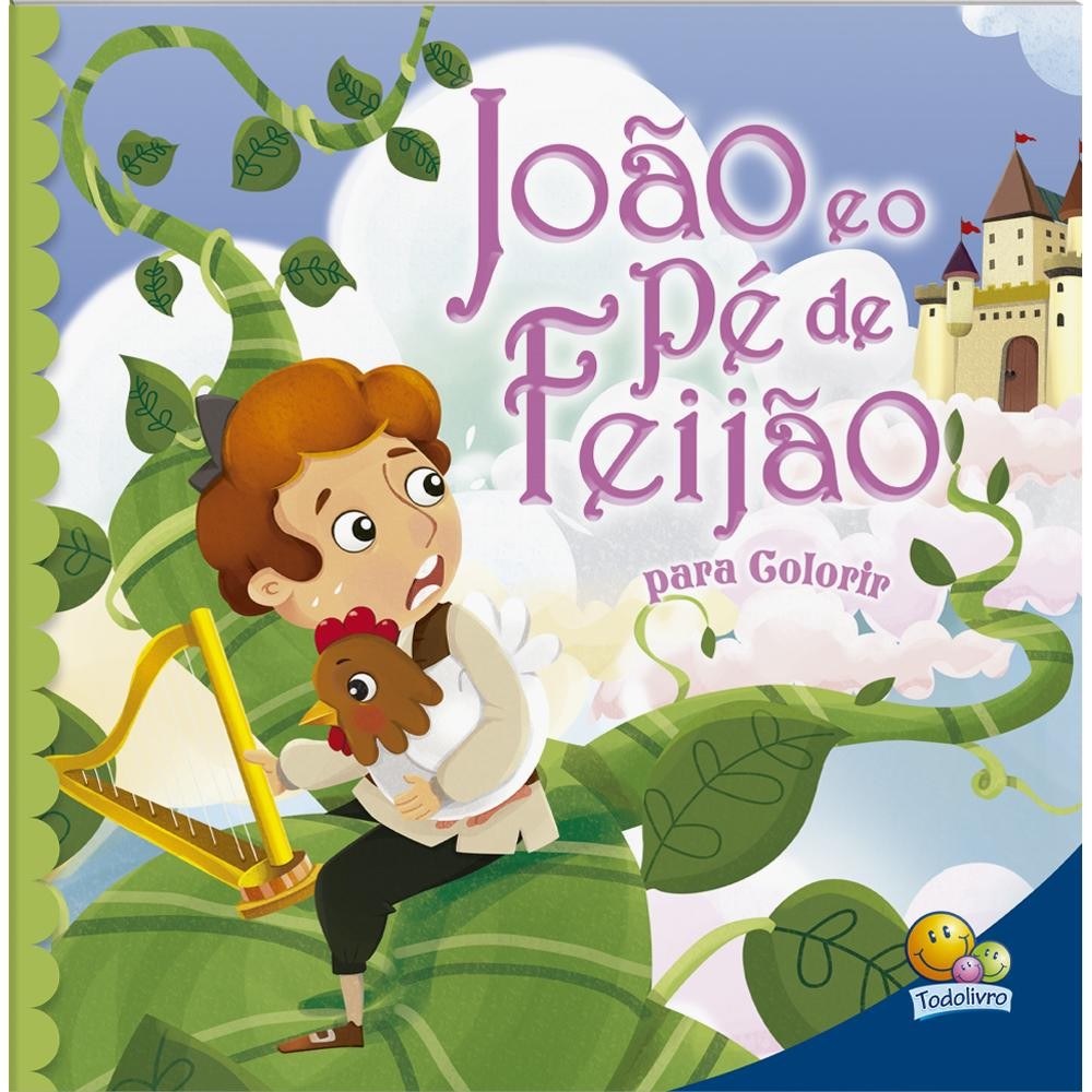 JOÃO E O PÉ DE FEIJÃO - PARA COLORIR