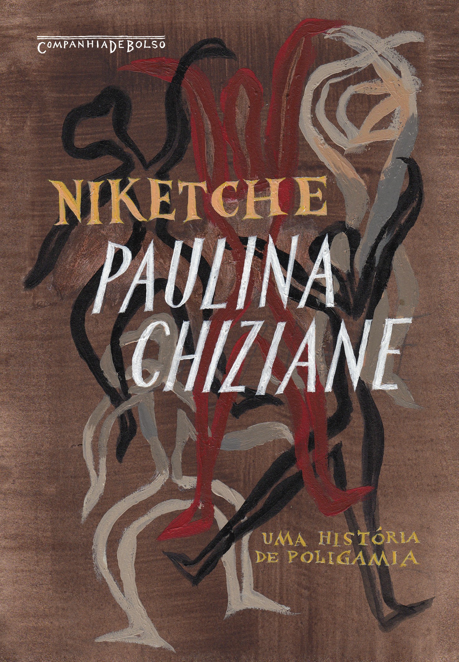 NIKETCHE - UMA HISTÓRIA DE POLIGAMIA