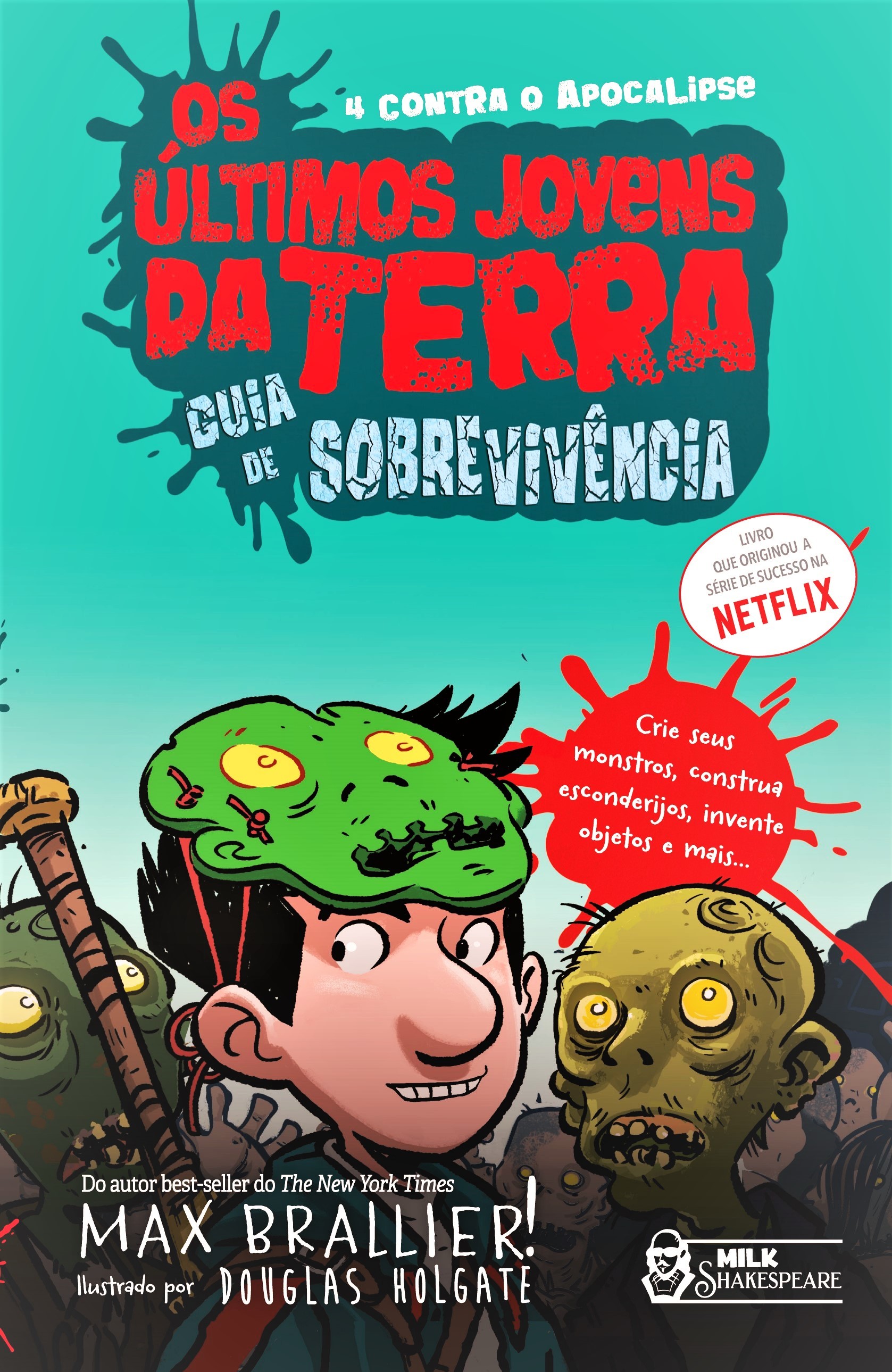 Os Últimos Jovens da Terra - Guia de sobrevivência Vol. 06