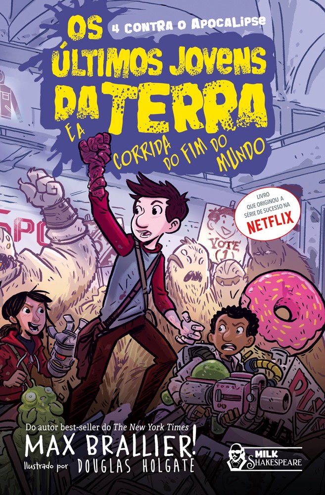 Os últimos jovens da terra e a corrida do fim do mundo Vol. 10