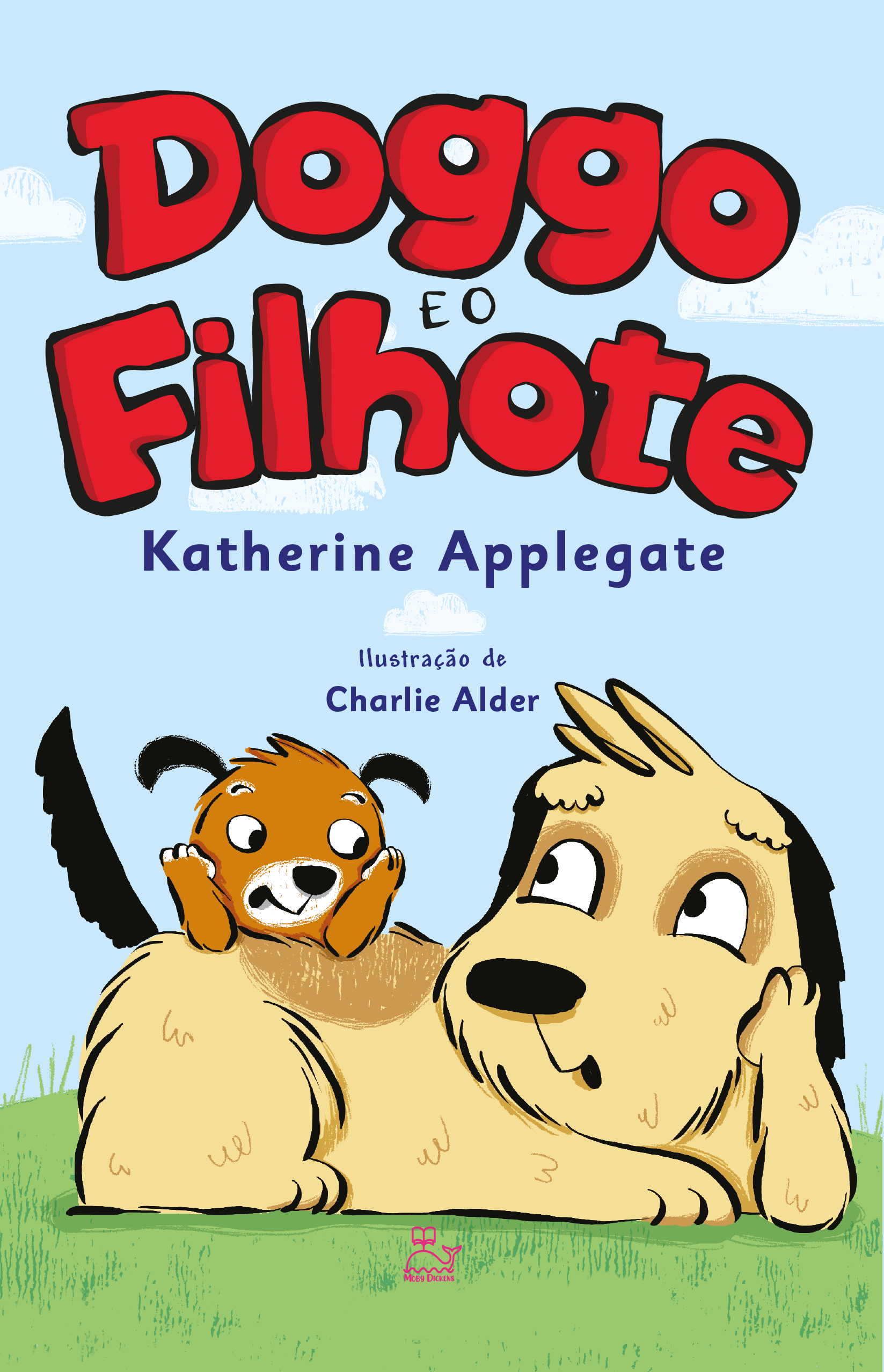 Doggo e o filhote Vol. 01