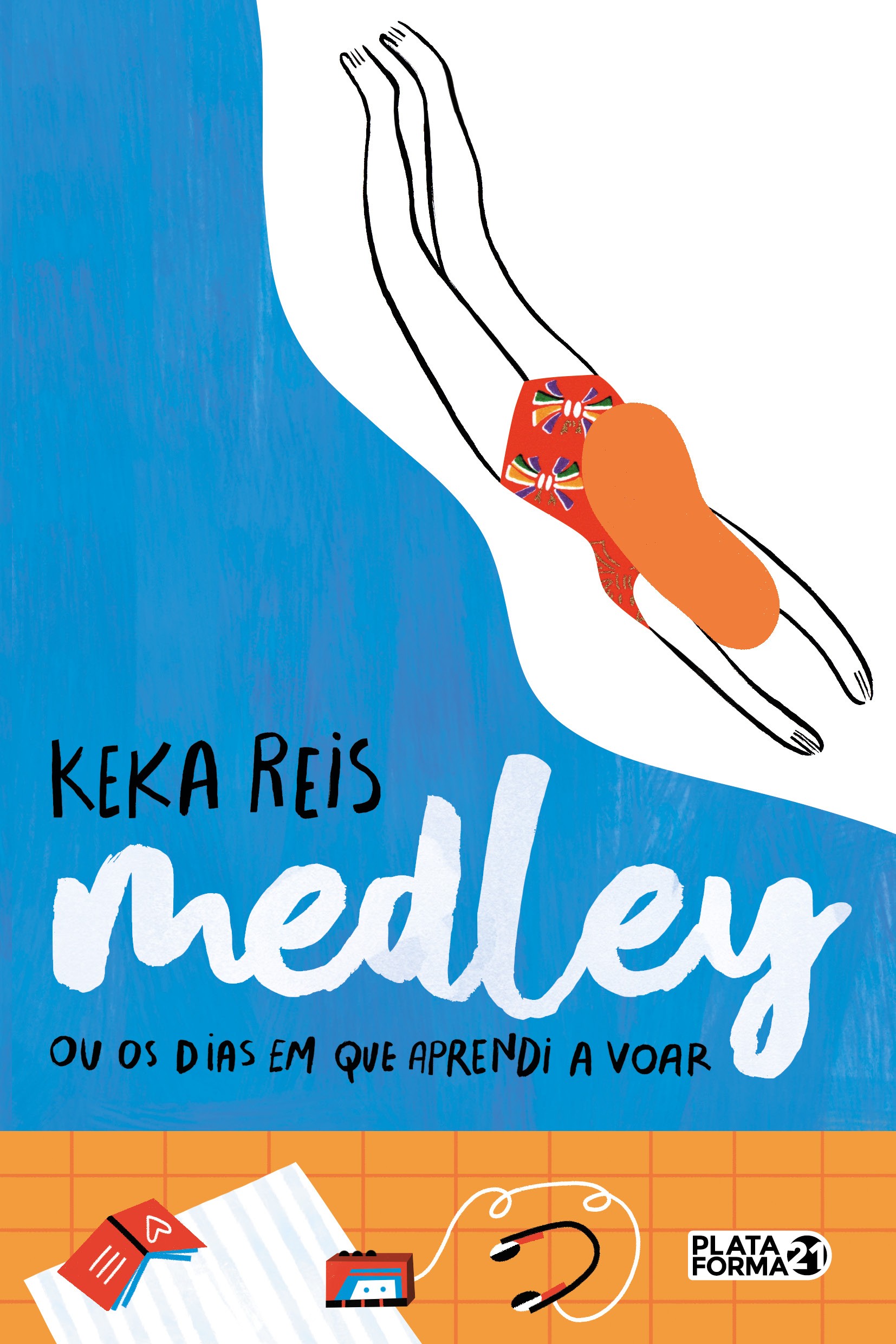 Medley ou os Dias em que Aprendi a Voar