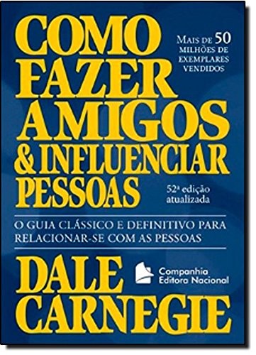 Como Fazer Amigos e Influenciar Pessoas 