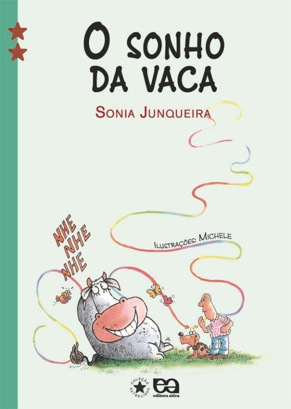 O SONHO DA VACA