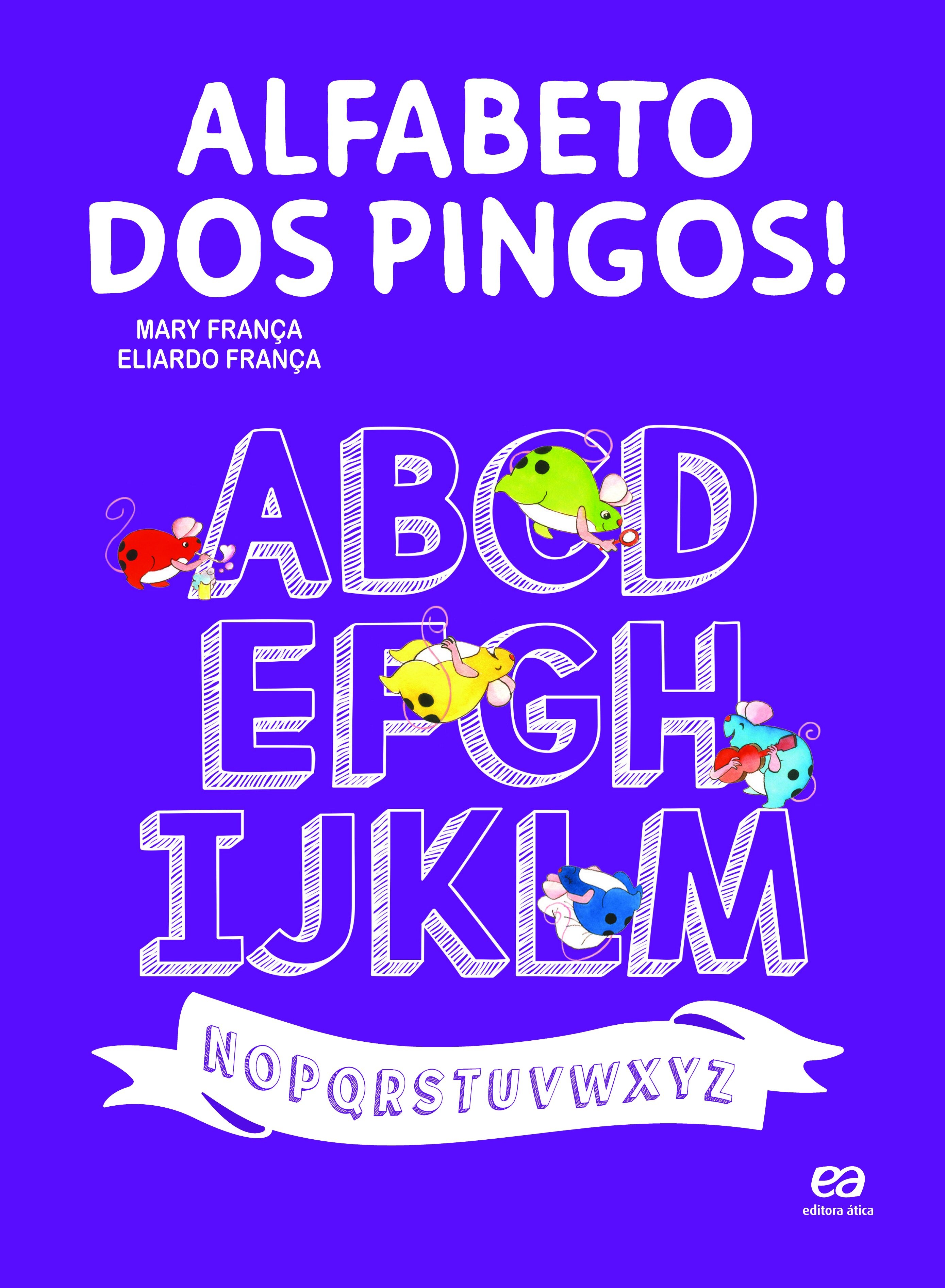 ALFABETO DOS PINGOS!