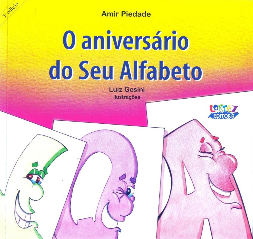 O aniversário do Seu Alfabeto