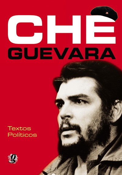 Che Guevara - textos políticos