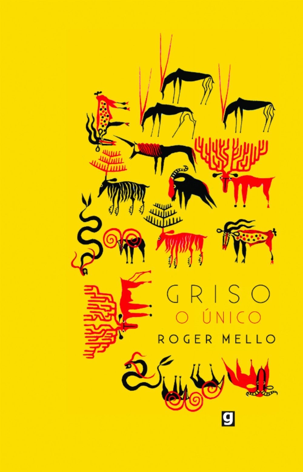 Griso, o único